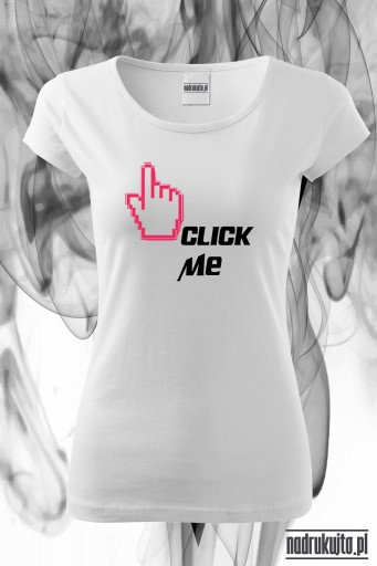 Click me - Koszulka damska