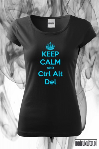 Keep calm and ctrl alt del - Koszulka z nadrukiem