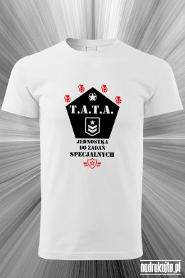 Tata jednostka do zadań specjalnych - koszulka z nadrukiem
